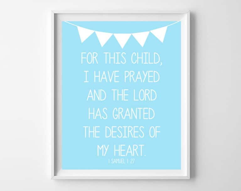 Prayer for Baby Free Printables {For This Child, I Have Prayed}