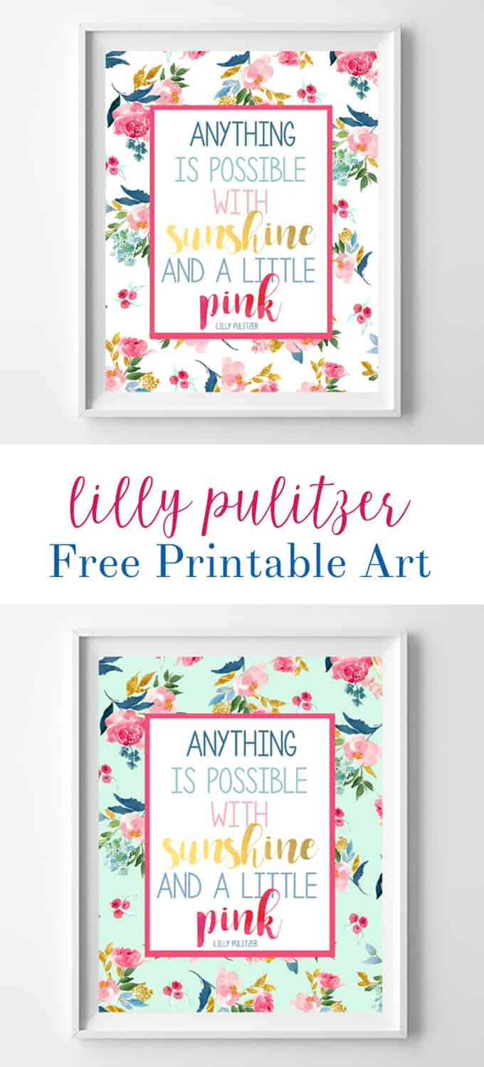 Lilly Pulitzer Quote Free Printables