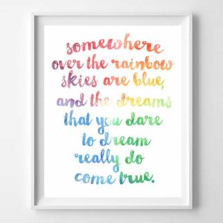somewhere over the rainbow