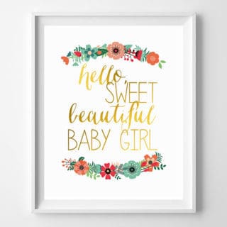 hello sweet girl floral printable