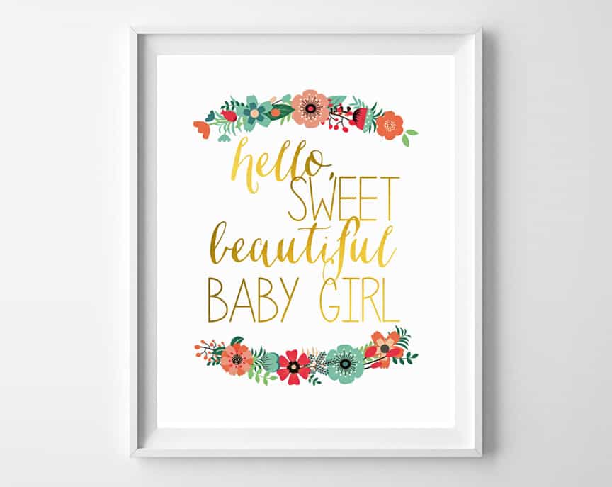 hello sweet girl floral printable