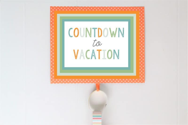 vacation countdown idea 4