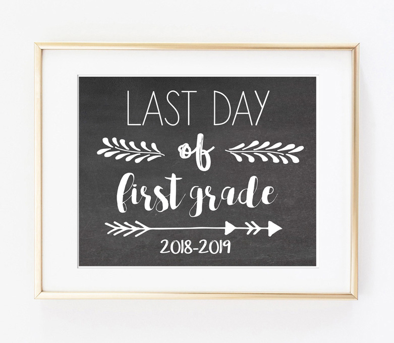 last day of school printable sign 2019