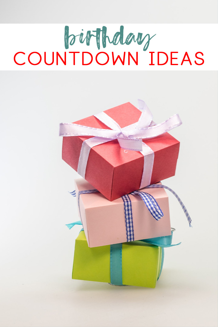 birthday-countdown-ideas-countdown-calendar-products-and-diys