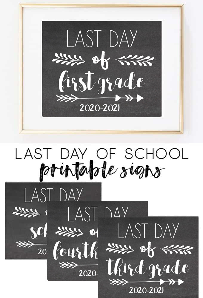 last day of school printable signs
