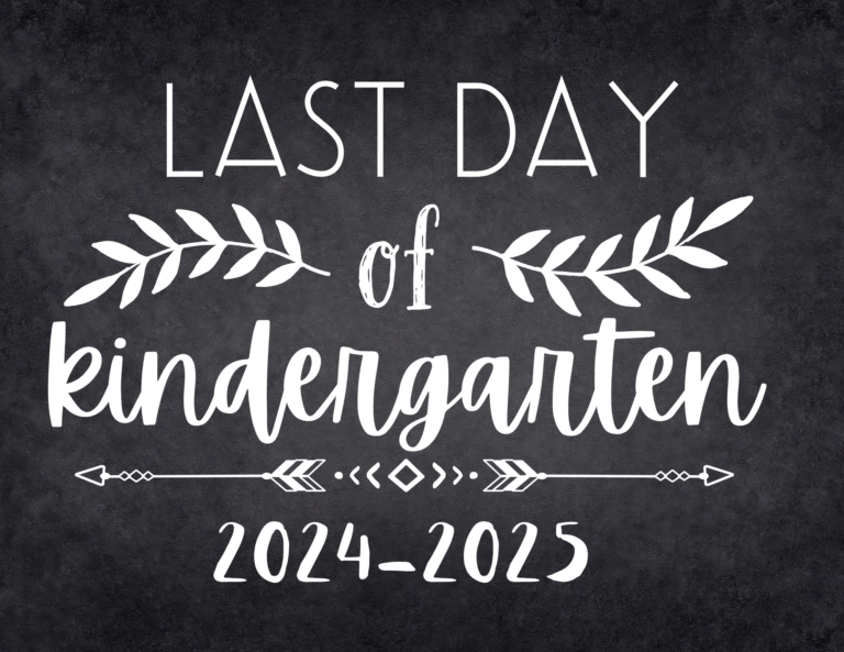 Last Day of School Signs 2025